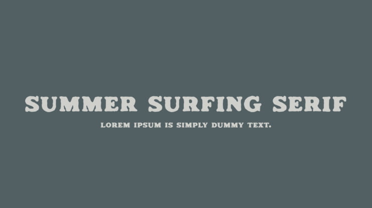 Summer Surfing Serif Font