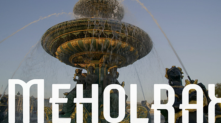Meholrax Font