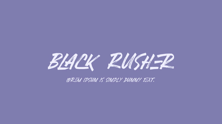Black Rusher Font