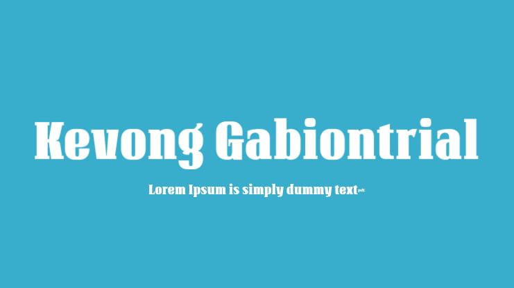 Kevong Gabiontrial Font