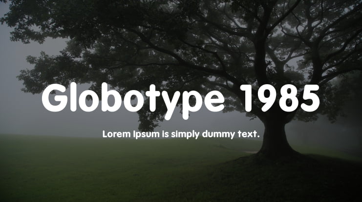 Globotype 1985 Font