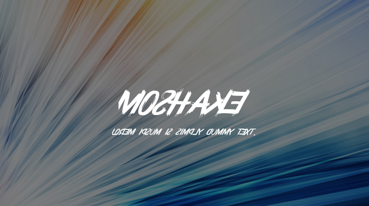 Moshake Font