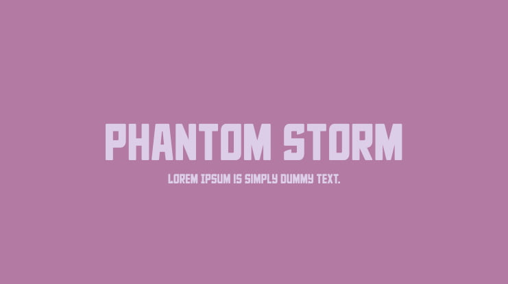 Phantom Storm Font Family