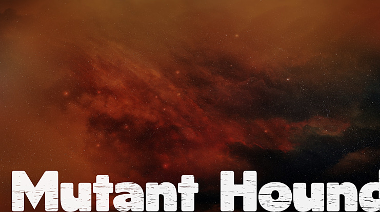 Mutant Hound Font