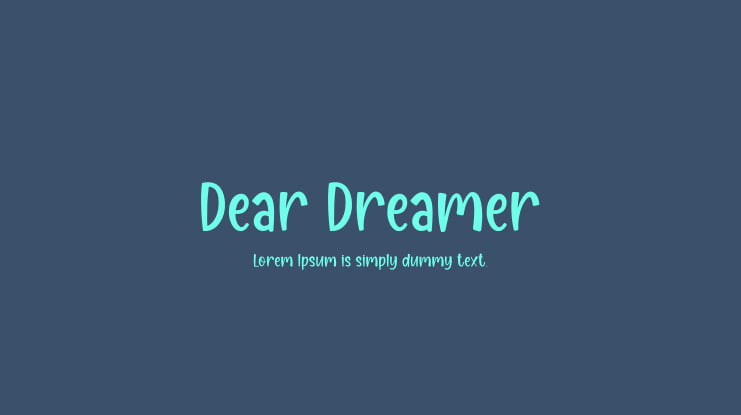 Dear Dreamer Font