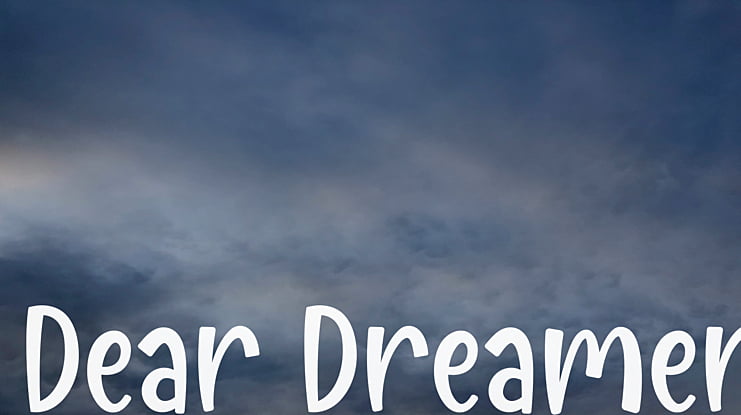 Dear Dreamer Font