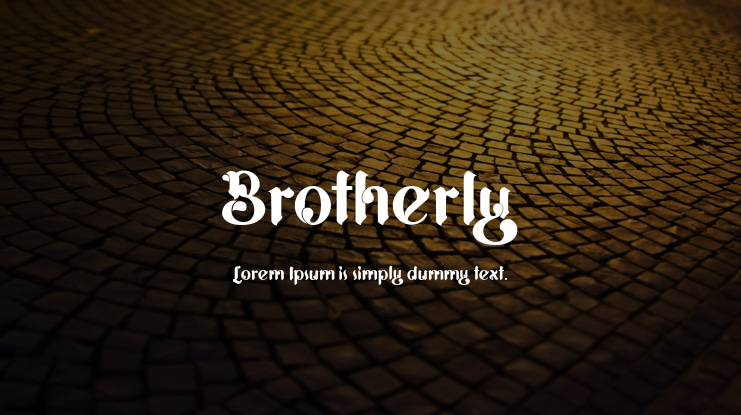 Brotherly Font