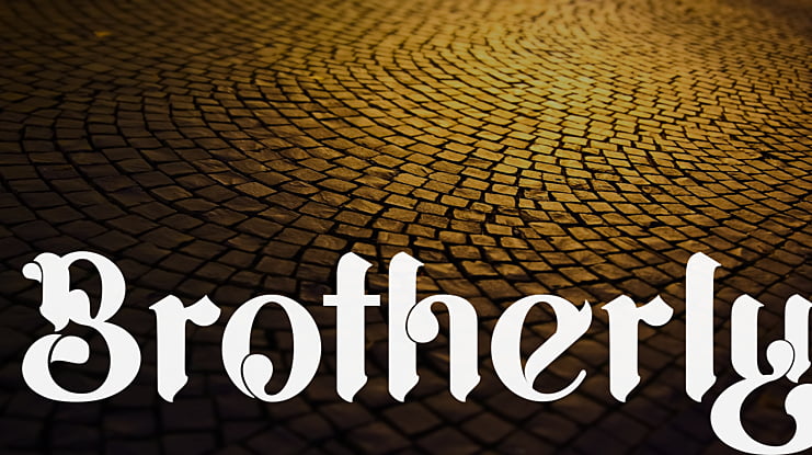 Brotherly Font