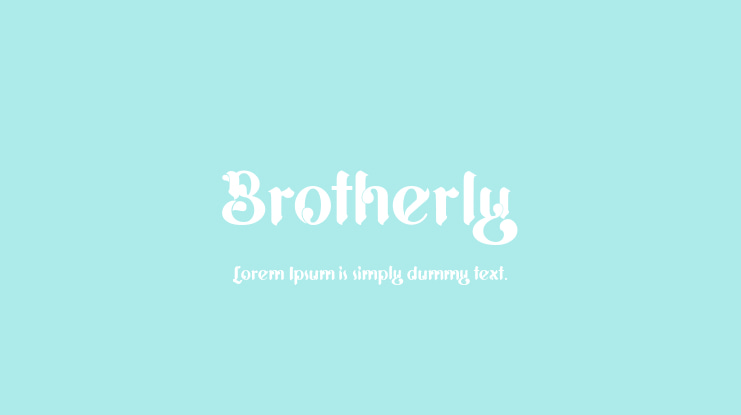 Brotherly Font