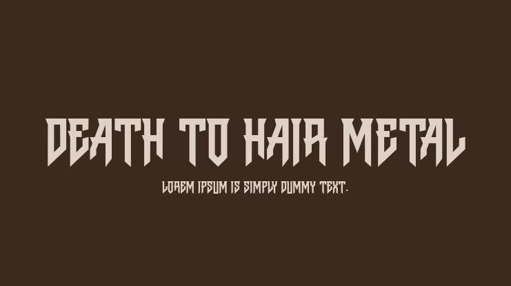 Death to Hair Metal Font