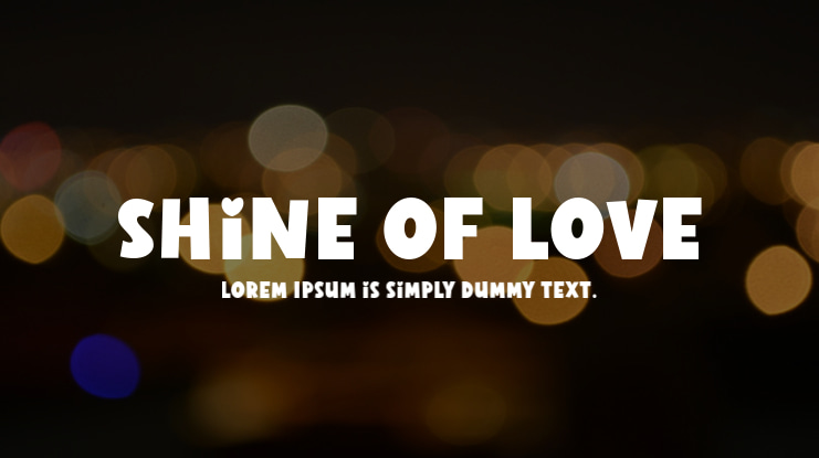Shine of Love Font