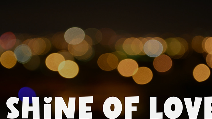 Shine of Love Font