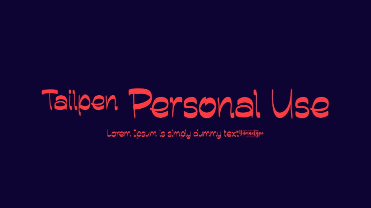 Tailpen Personal Use Font