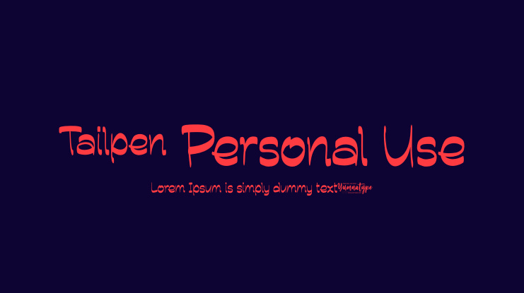 Tailpen Personal Use Font