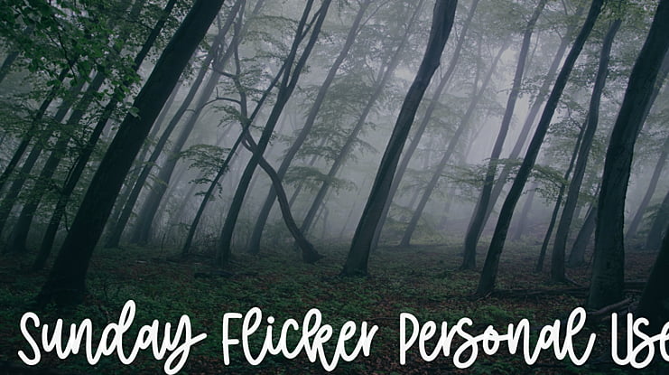 Sunday Flicker Personal Use Font