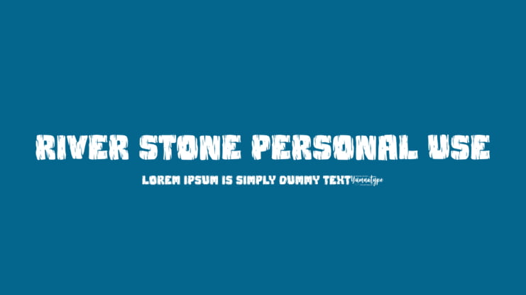 River Stone Personal Use Font