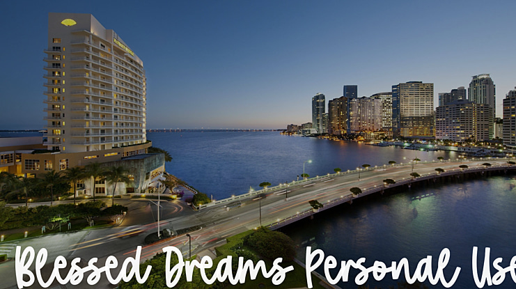 Blessed Dreams Personal Use Font