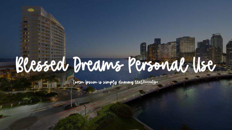 Blessed Dreams Personal Use Font