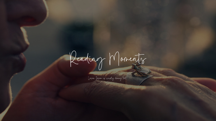 Reading Moments Font