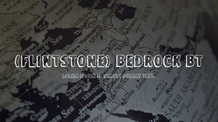 (Flintstone) Bedrock BT Font