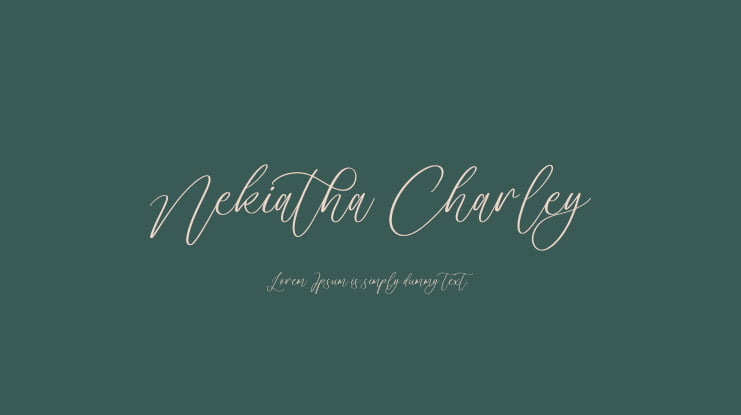 Nekiatha Charley Font