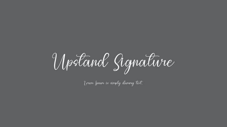 Upstand Signature Font