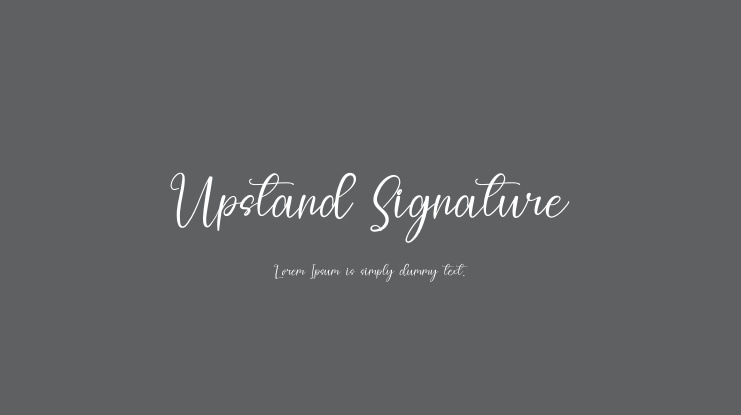 Upstand Signature Font