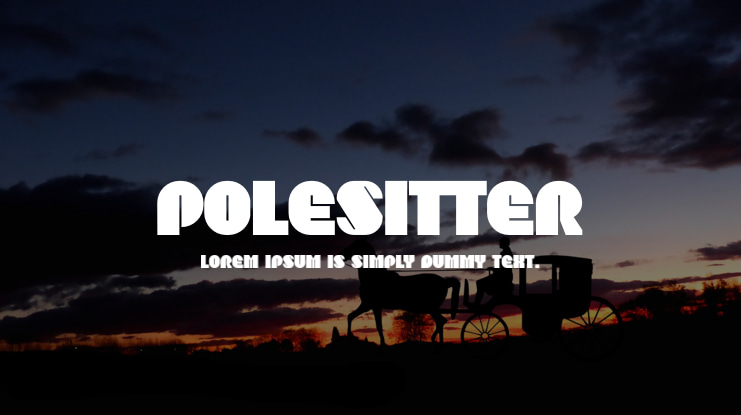 Polesitter Font Family