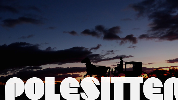 Polesitter Font Family