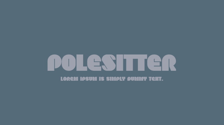 Polesitter Font Family