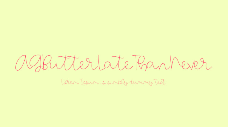 AGButterLateThanNever Font Family