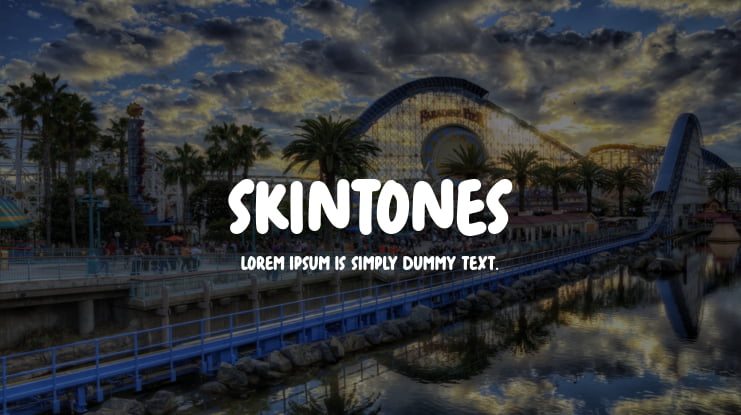 Skintones Font