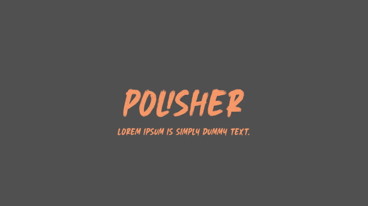 Polisher Font