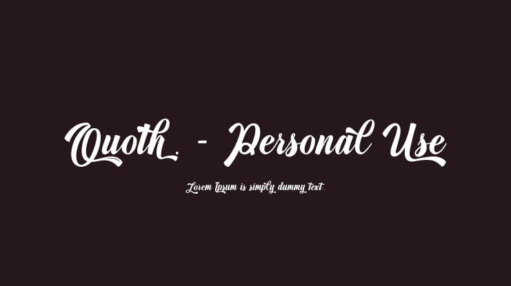 Quoth - Personal Use Font