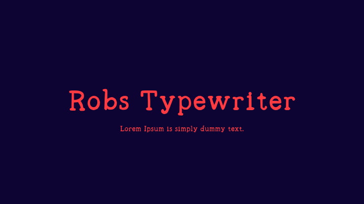 Robs Typewriter Font