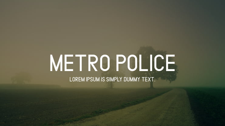METRO POLICE Font Family