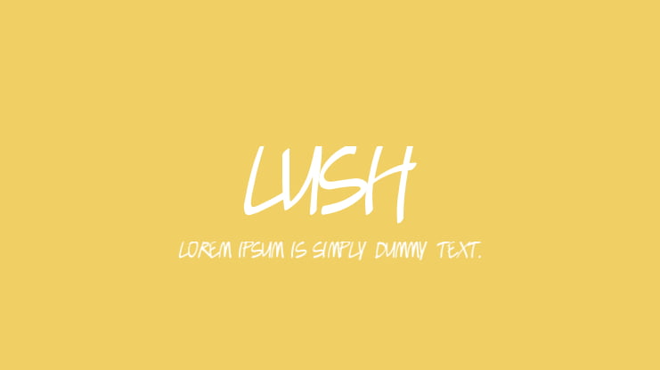 Lush Font