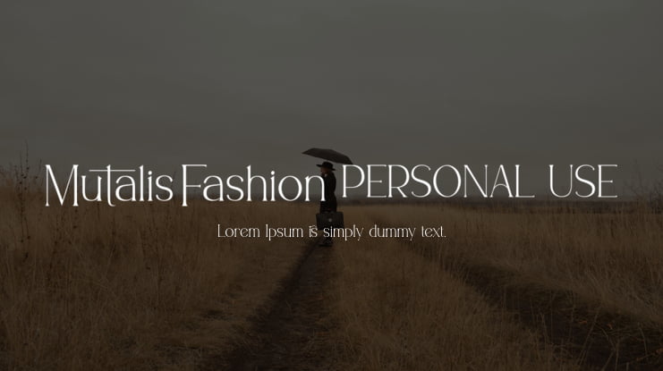 Mutalis Fashion PERSONAL USE Font