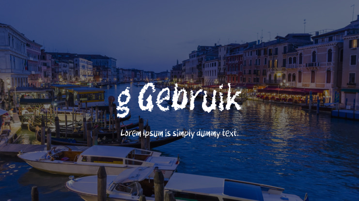 g Gebruik Font
