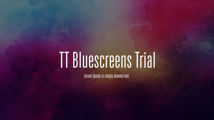 TT Bluescreens Trial Font Family