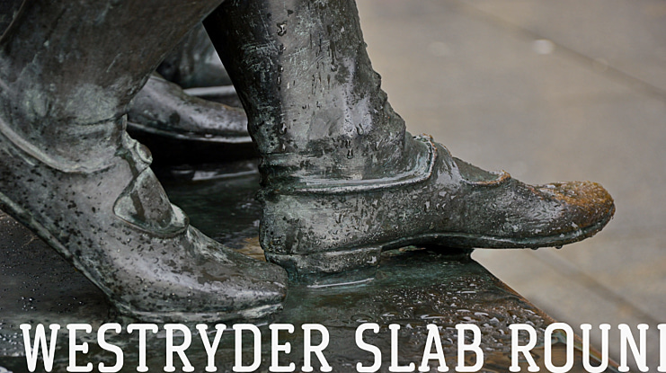 Westryder Slab Round Font