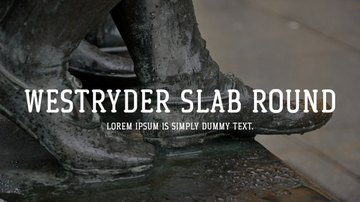 Westryder Slab Round Font
