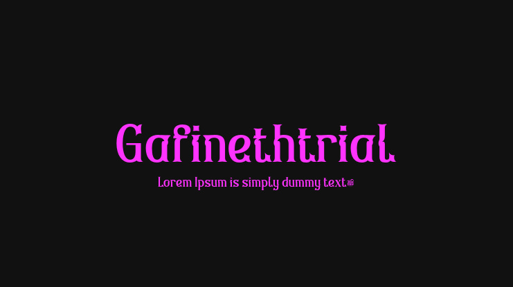 Gafinethtrial Font