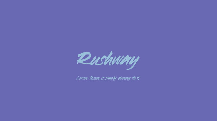Rushway Font