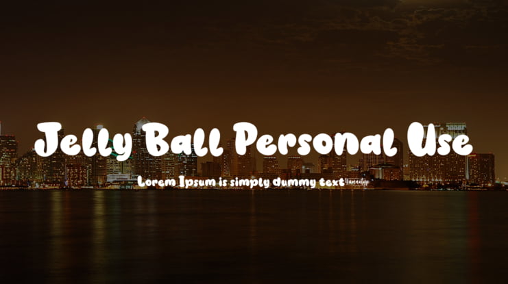 Jelly Ball Personal Use Font