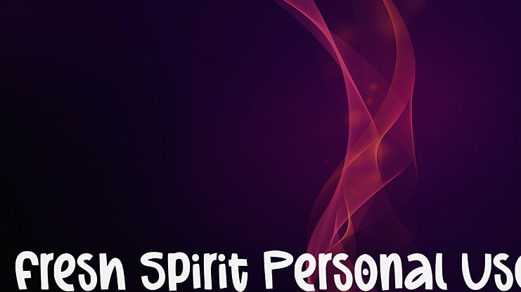 Fresh Spirit Personal Use Font
