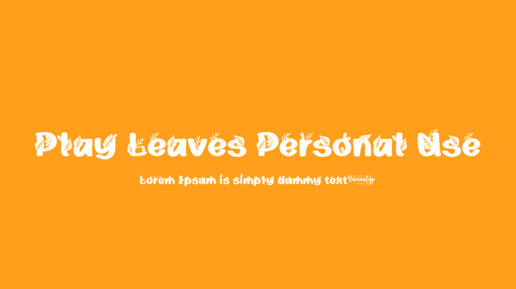 Play Leaves Personal Use Font