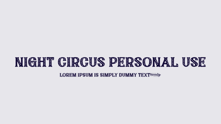 Night Circus Personal Use Font