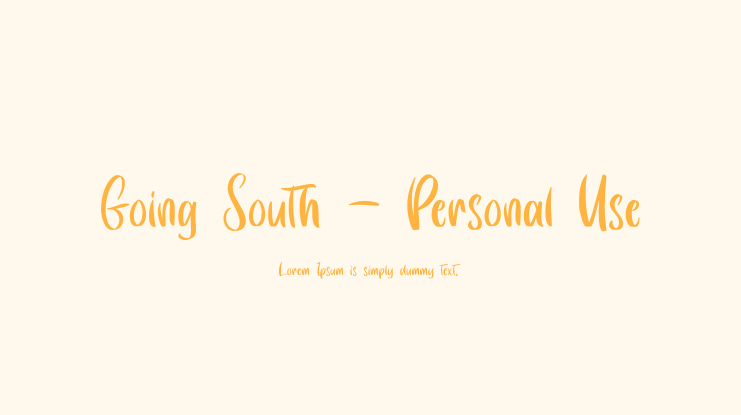 Going South - Personal Use Font