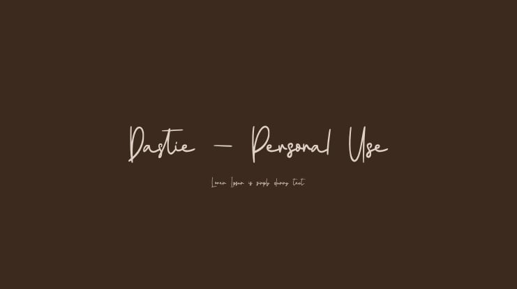 Dastie - Personal Use Font